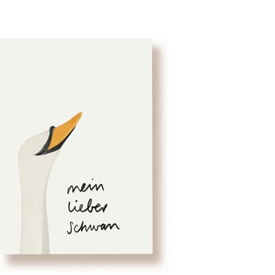 Mein lieber Schwan | Postkarte