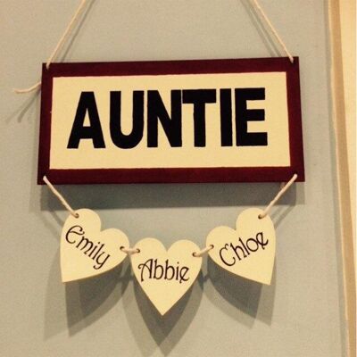 Auntie Sign with Hanging Hearts - 1 Extra Heart
