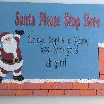 Santa Please Stop Here' Personalised Sign