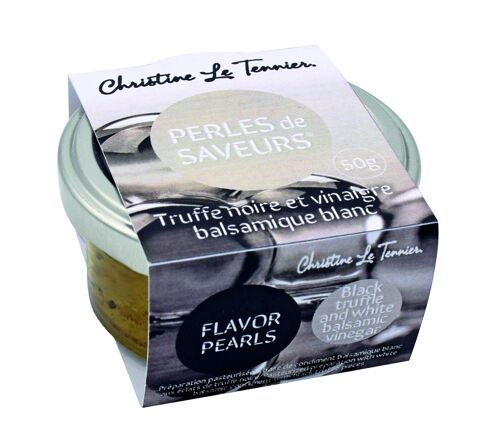 Perles de saveurs eclats de truffe noire et vinaigre balsamique blanc