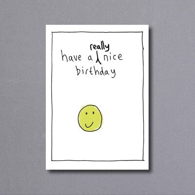 Birthday Nice – birthday card