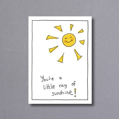 Ray Of Sunshine – greetings card