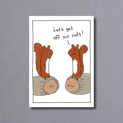 Off Our Nuts – greetings card