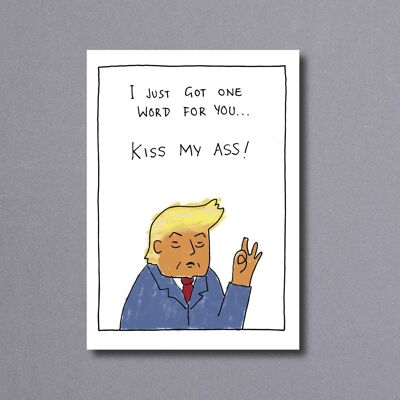 Kiss My Ass – greetings card
