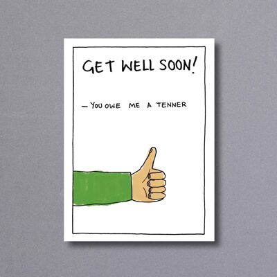 Get Well Tenner – get well card