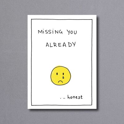 Missing You Already – leaving card