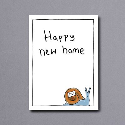 New Home Snail – new home card