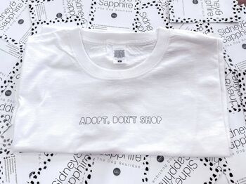 Dog Lover T Shirt 'Adopt Don't Shop' Tee Blanc ou Noir, SKU071 1