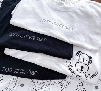 Dog Lover T Shirt 'Adopt Don't Shop' Tee Blanc ou Noir, SKU075 2