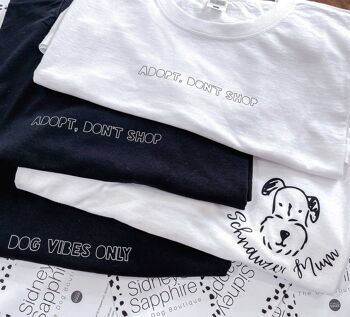 Dog Lover T Shirt 'Adopt Don't Shop' Tee Blanc ou Noir, SKU082 2