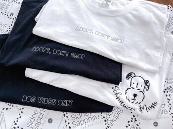 Dog Lover T Shirt 'Dog Vibes Only' Blanc ou Noir , SKU089 4