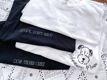 Dog Lover T Shirt 'Dog Vibes Only' Blanc ou Noir , SKU091 4
