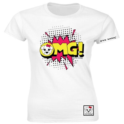 Mi Dog, Femme, Style comique mignon OMG Phrase, T-shirt ajusté, Blanc