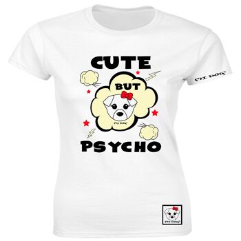 Mi Dog, Femme, T-shirt ajusté Cute But Psy, Blanc 1