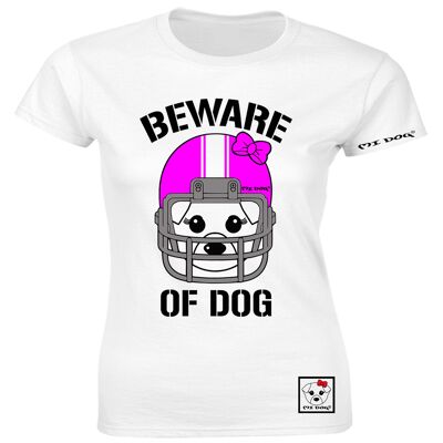 Mi Dog, da donna, casco da football americano Beware Of Dog, rosa intenso, maglietta aderente, bianco