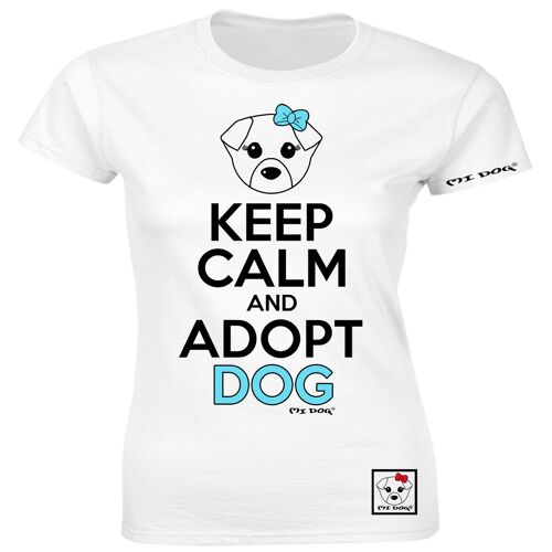 Mi Dog, Womens, Keep Calm And Adopt A Dog, Fitted T Shirt, White