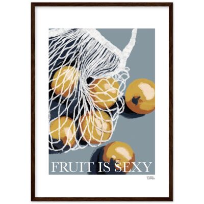Fruit is sexy -  art print