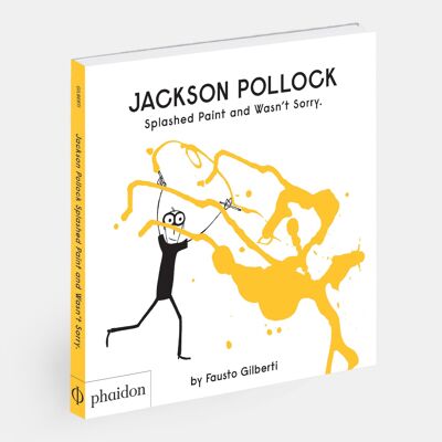 Jackson Pollock ha schizzato la vernice e non era dispiaciuto.