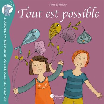 Tout est possible (inclus un guide de magie personnelle)