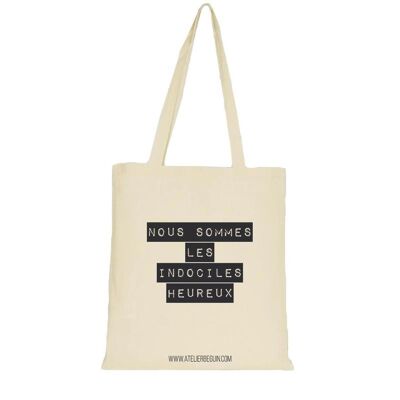 Tote Bag "We are the happy rebels"