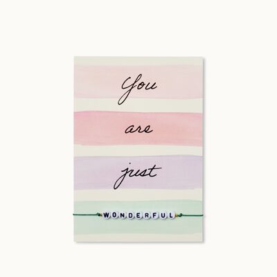 Bracelet Card: You are just WONDERFUL