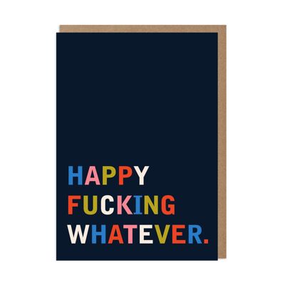 Happy Whatever Funny Multi Occasion Card