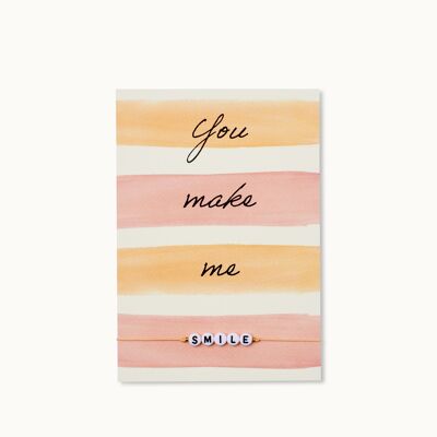 Armband-Karte: You make me SMILE