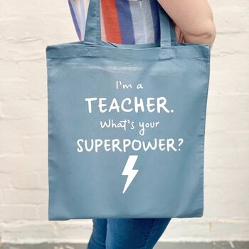 Je suis un enseignant. Quelle est votre superpuissance ? Sac à main 2