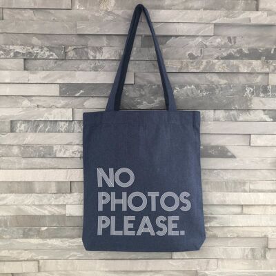 "No Photos Please" Tote Bag