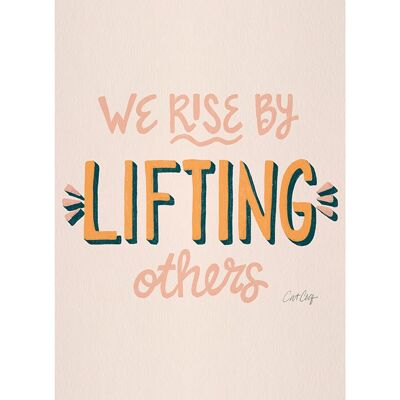 Cat Coquillette (We Rise by Lifting Others) , 30 x 40cm , PPR44984