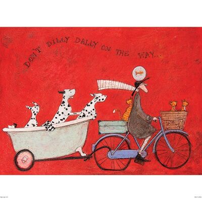 Sam Toft (Don't Dilly Dally on the Way) , 30 x 40cm , PPR44615