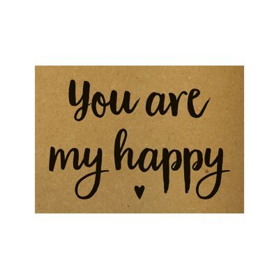 Postcard You are my happy