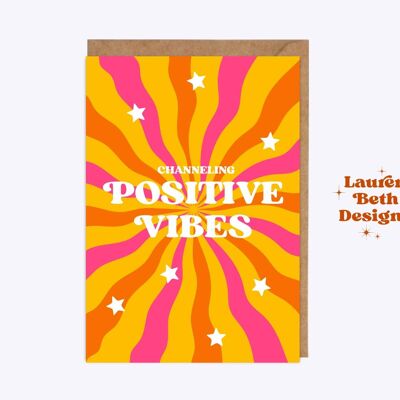 Channelling positive vibes card