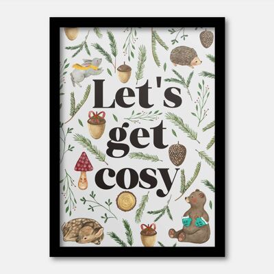 Let's get cosy woodland print A4