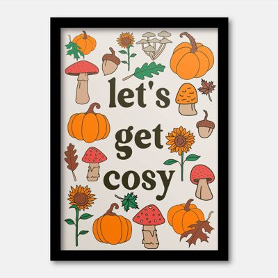 Let’s get cosy cottage core print A3