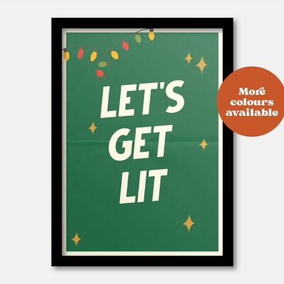 Let’s get lit Christmas print Green A4