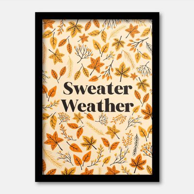 Sweater weather print A4
