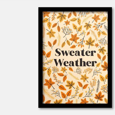 Sweater weather print A3
