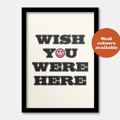Wish you were here print Pink A3