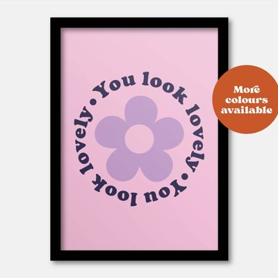 You look lovely print Purple A5