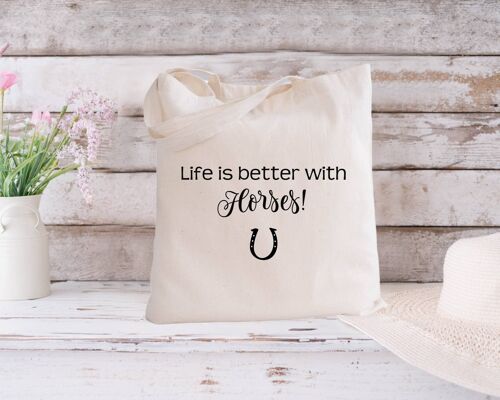 Life is better with horses. 100% Organic Cotton Tote Bag