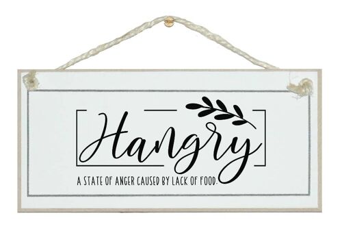Hungry Definition Home General Signs