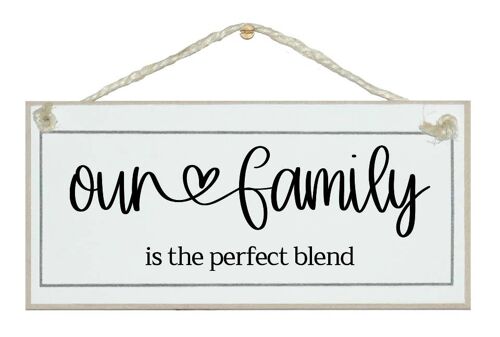Our Family Perfect Blend Home Scroll Farmhouse Home Signs
