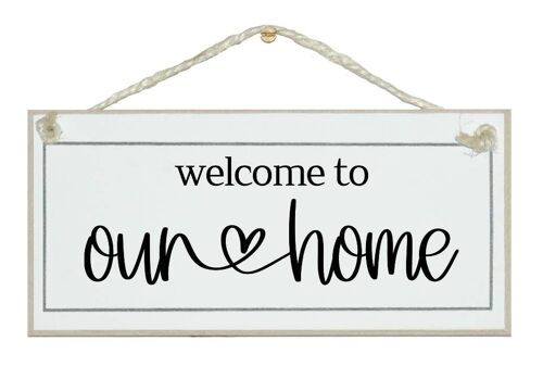 Welcome to our Home Scroll Farmhouse Home Signs