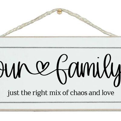 Our Family Chaos and Love Scroll Farmhouse Signs