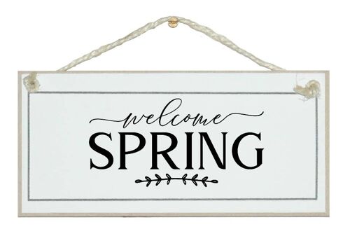 Welcome spring General signs