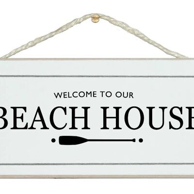 Welcome to our Beach House Home Signs