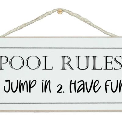 Regole della piscina, salta dentro, divertiti. Segni di casa