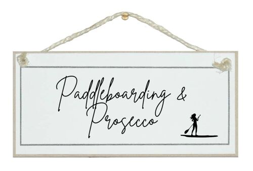 Paddleboarding and Prosecco Sport Drink Signs
