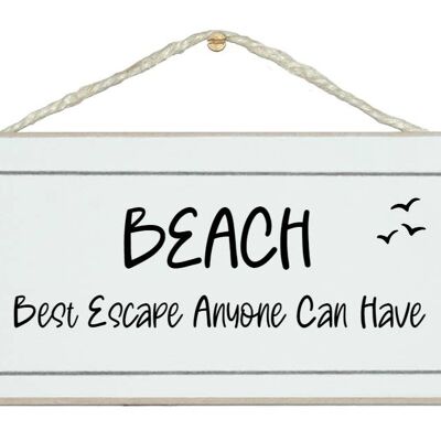 BEACH, Best Escape Anyone Can Have Beach Sport Signs
